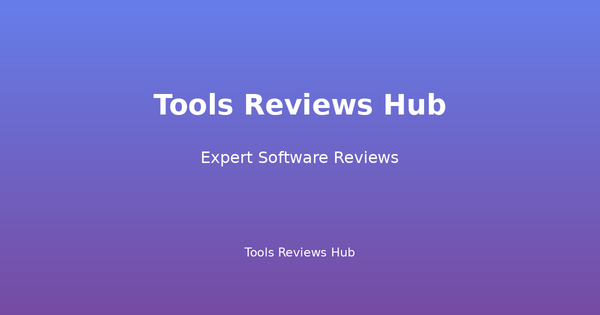 About Us - Tools Reviews Hub | Expert Software Reviews
